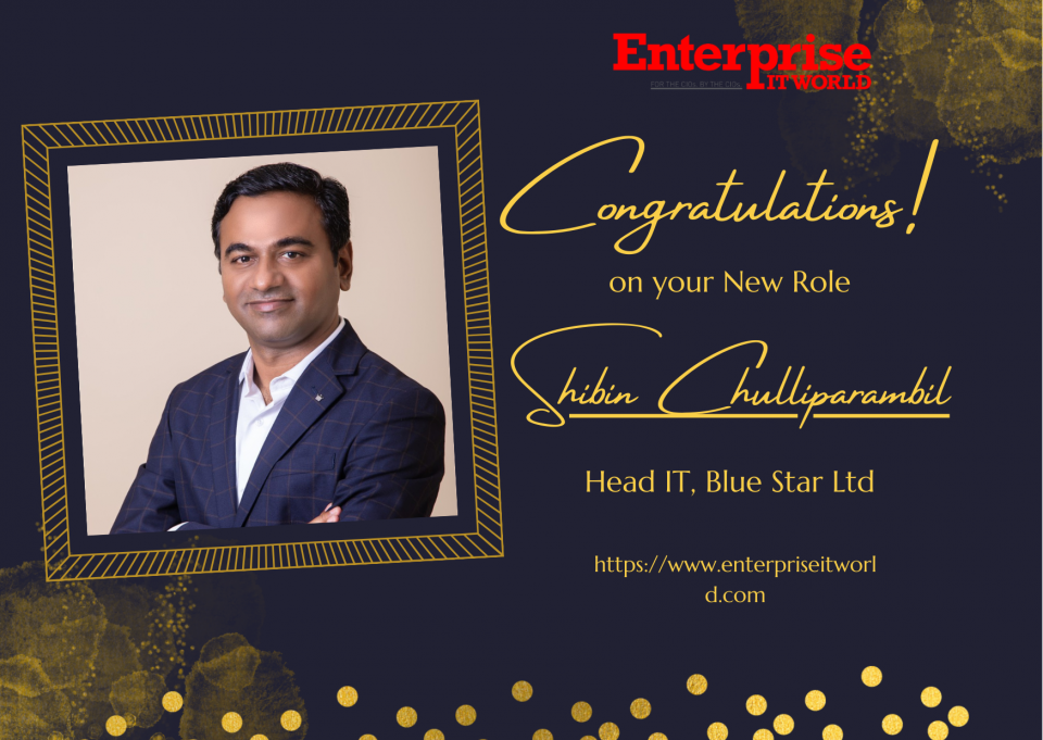 Shibin Chulliparambali, Head IT, Blue Star Limited